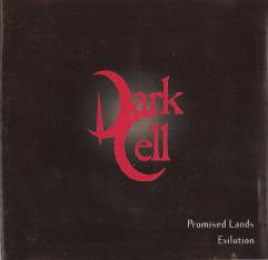 Dark Cell (UK) : Promised Lands Evilution